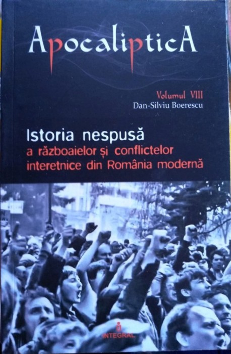 Istoria nespusă a războaielor și conflictelor interetnice din Rom&acirc;nia modernă