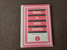 CAIUS IACOB ELEMENTE DE ANALIZA MATEMATICA -MANUAL PENTRU CLASA A XII-A,RF9/0