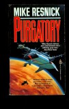 Mike Resnick - Purgatory