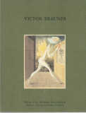 Victor Brauner - Album Muzeul din Saint-Etienne, 1991