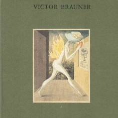 Victor Brauner - Album Muzeul din Saint-Etienne, 1991