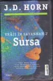 bnk ant J D Horn - Vraji in Savannah 2 . Sursa ( SF &amp; Fantasy )