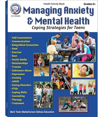 Managing Anxiety &amp;amp; Mental Health Workbook, Grades 6 - 12: Coping Strategies for Teens foto
