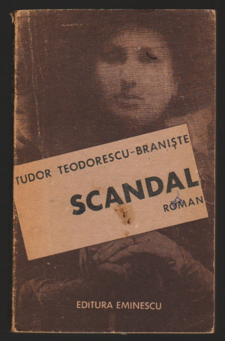 C10484 - SCANDAL - TUDOR TEODORESCU BRANISTE