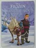 DISNEY , FROZEN - KRISTOFF and SVEN , 2014 , CARTE CU PAGINI CARTONATE , TEXT IN LIMBA ENGLEZA , PREZINTA URME DE INDOIRE