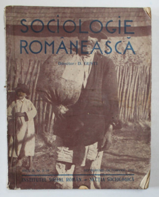 REVISTA &amp;#039;&amp;#039;SOCIOLOGIE ROMANEASCA&amp;#039;&amp;#039;, ANUL II, NR. 9-10, SEPTEMBRIE-OCTOMBRIE 1937 foto