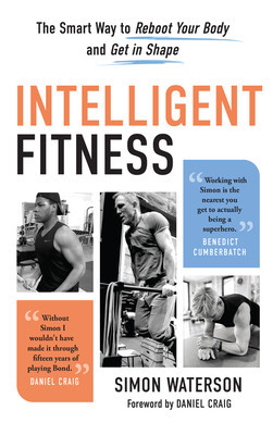 Intelligent Fitness: The Smart Way to Reboot Your Body and Get in Shape foto