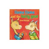Llama Llama and the Bully Goat