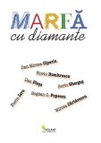Marfa cu diamante - Paperback brosat - Vellant