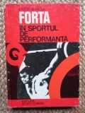 Forta In Sportul De Performanta - Lazar Baroga