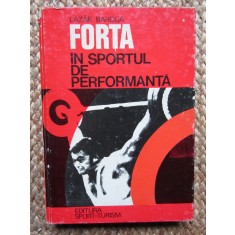 Forta In Sportul De Performanta - Lazar Baroga