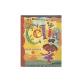 Me Llamo Celia/My Name Is Celia: La Vida de Celia Cruz/The Life Of Celia Cruz