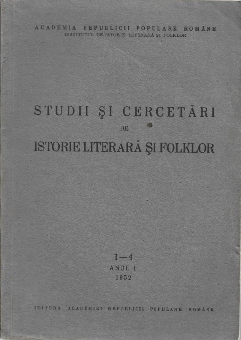 C9101N Studii și cercetări de istorie literară și folklor, 1-4/1952