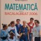 Matematica pentru Bacalaureat 2006 &ndash; Neculai I. Nedita