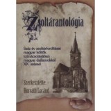 Zsolt&aacute;rantol&oacute;gia - Sz&aacute;z &eacute;v zsolt&aacute;rford&iacute;t&aacute;sai magyar k&ouml;ltők tolm&aacute;csol&aacute;s&aacute;ban magyar dallamokkal XX. sz&aacute;zad - Horv&aacute;th Lor&aacute;nd