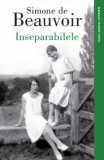 Inseparabilele - Paperback brosat - Simone de Beauvoir - Litera, 2020