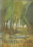 Nada florilor - Mihail Sadoveanu