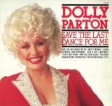 VINIL LP Dolly Parton &lrm;&ndash; Save The Last Dance For Me (EX)