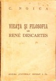 VIEATA SI FILOSOFIA LUI RENE DESCARTES-CONSTANTIN NOICA-367167