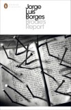 Brodie&#039;s Report | Jorge Luis Borges