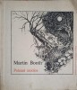 Polenul Insidios - Martin Booth, Poezii, Editura Univers 1977, Limba Romana, Carte Beletristica
