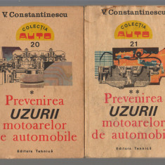 C9721 PREVENIREA UZURII MOTOARELOR DE AUTOMOBILE - V. CONSTANTINESCU, VOL. 1, 2