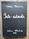 Adrian Paunescu - Intr-adevar (1988)
