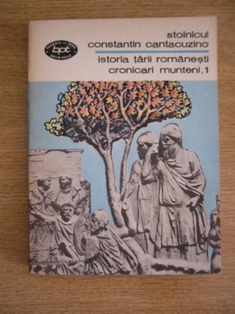 myh 410f - BPT 1204, 1205, 1206 - Cronicari munteni - 3 volume - ed 1984