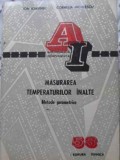 MASURAREA TEMPERATURILOR INALTE. METODE PIROMETRICE-ION ASAVINEI, CORNELIA NICULESCU-230224