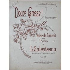 Douce Caresse! Vals de concert pentru pian - L. Golesteanu