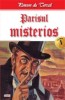 Parisul Misterios 1/2 - Ponson du Terrail - Carte Aventura, Beletristica