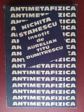 Antimetafizica- Nichita Stanescu, Aurelian Titu Dumitrescu