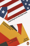 Learning from the Germans | Susan Neiman, 2020, Penguin Books Ltd