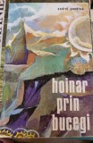 Andrei Pandrea - Hoinar prin Bucegi. Editia a 2-a (drumetii, alpinism, etnografie)