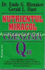 Nutrientul Miracol Coenzima Q10 - Dr. Emile G. Bliznakov foto