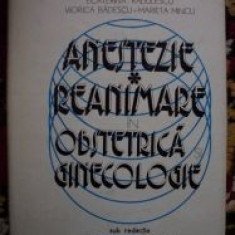 Anestezie si reanimare in obstetrica si ginecologie-Alexandru Dobre,Ecterina Radulescu