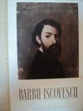 PICTORUL REVOLUTIONAR BARBU ISCOVESCU-IONEL JIANU