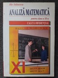 ANALIZA MATEMATICA PENTRU CLASA A XI-A. CALCUL DIFERENTIAL - Stanescu