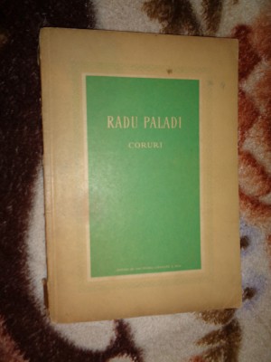 Radu Paladi - Coruri / 117 pagini ( Predare personala Bucuresti. Nu trimit prin curierat ) foto