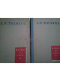 L. N. Tolstoi - Razboi si pace, 2 vol. (editia 1959)
