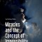 Miracles and the Concept of Impossibility: The Resurrection and the Shroud of Turin