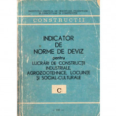 - Indicator de norme de deviz (C) pentru lucrari de constructii industriale, agrozootehnice, locuinte si social-culturale - 135