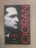 Emil Cioran - Despre Franta ~ Humanitas