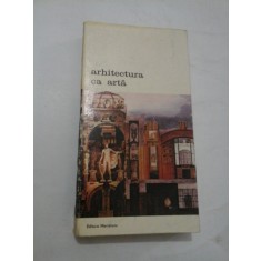 ARHITECTURA CA ARTA - texte Nicolae LASCU