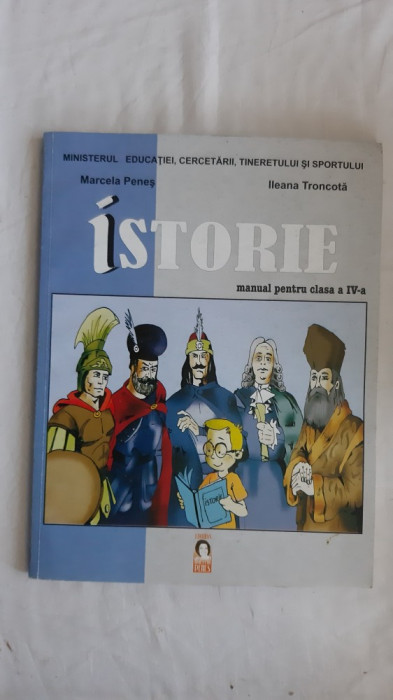 ISTORIE CLASA A IV A - PENES , TRONCOTA .