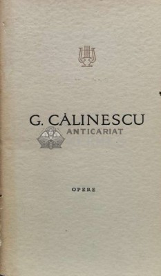 Opere (volumul 2) - 1965 - George Calinescu ($S123) foto