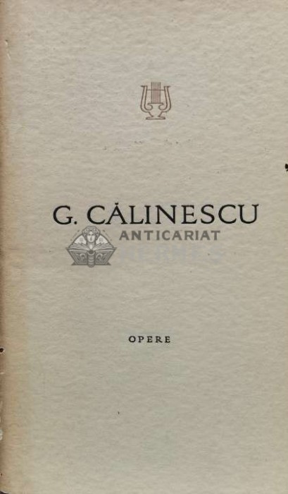 Opere (volumul 2) - 1965 - George Calinescu ($S123)