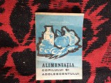 b1c Alimentația copilului și adolescentului - I. Caniola, Georgeta Palicari