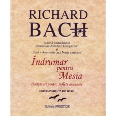 Richard Bach - Indrumar pentru Mesia