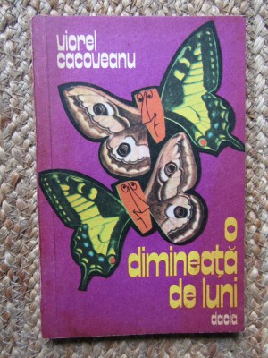 Viorel Cacoveanu - O dimineata de luni foto
